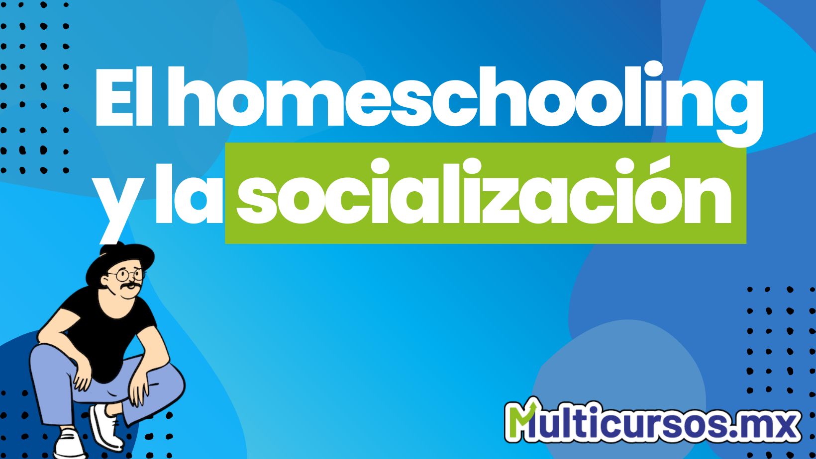 Miniatura del Post de El homeschooling y la socialización.
